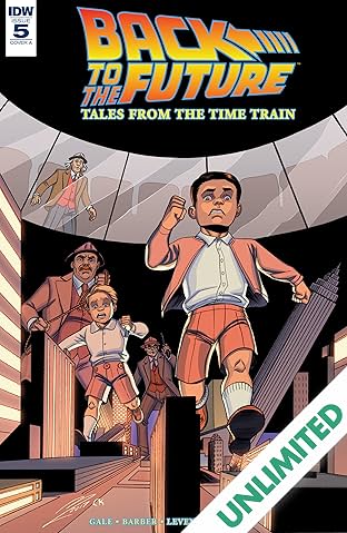 Back to the Future: Tales from the Time Train #5 (of 6)